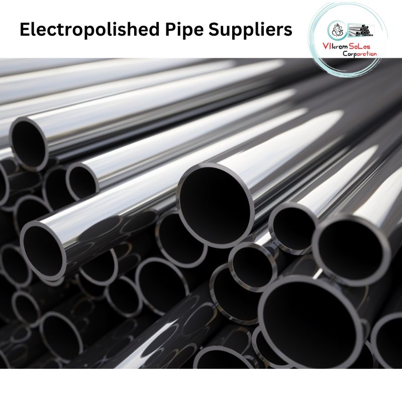 Ss Electropolished Pipe Manufacturer Electropolished Pipe Suppliers In India