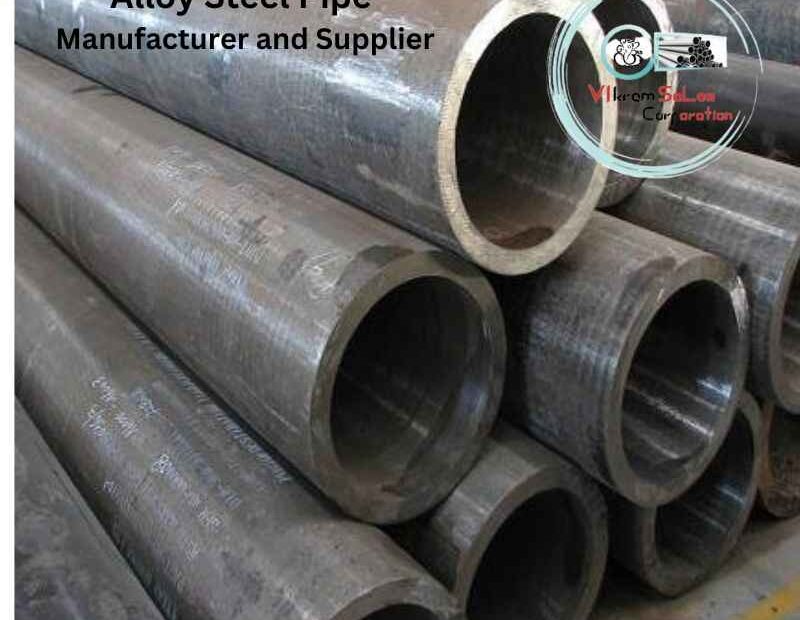 Alloy Steel Pipe Manufacturer and Supplier From India